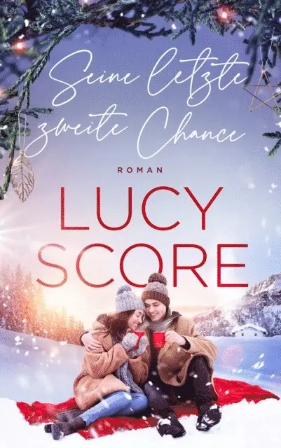 Lucy Score - Seine letzte zweite Chance - Der Winter Liebesroman, E-bok. Tillgänglighet: Lägg i varukorg