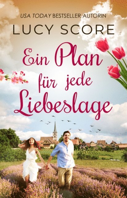 Lucy Score - Ein Plan für jede Liebeslage von TikTok Bestseller Autorin Lucy Score, E-bok