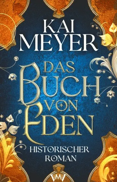 Kai Meyer - Das Buch von Eden, E-bok. Tillgänglighet: Lägg i varukorg