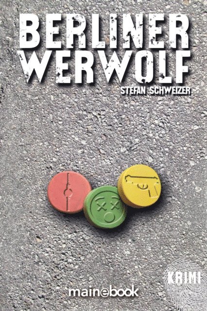 Stefan Schweizer - Berliner Werwolf, E-bok