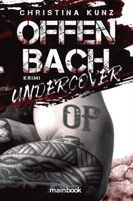 Christina Kunz - Offenbach Undercover, E-bok