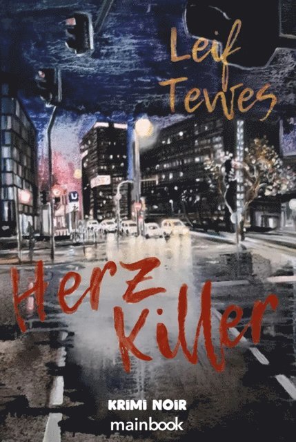 Leif Tewes - Herzkiller, E-bok