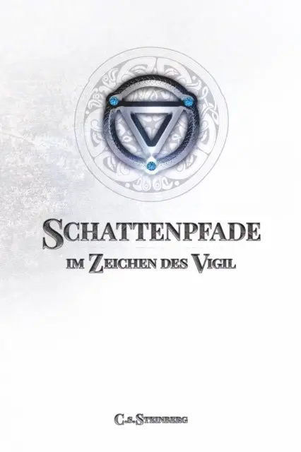 C.S. Steinberg - Schattenpfade - Teil 2 von 2, E-bok. Tillgänglighet: Lägg i varukorg
