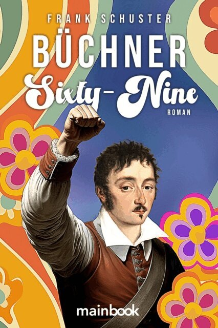 Frank Schuster - Büchner Sixty-Nine, E-bok