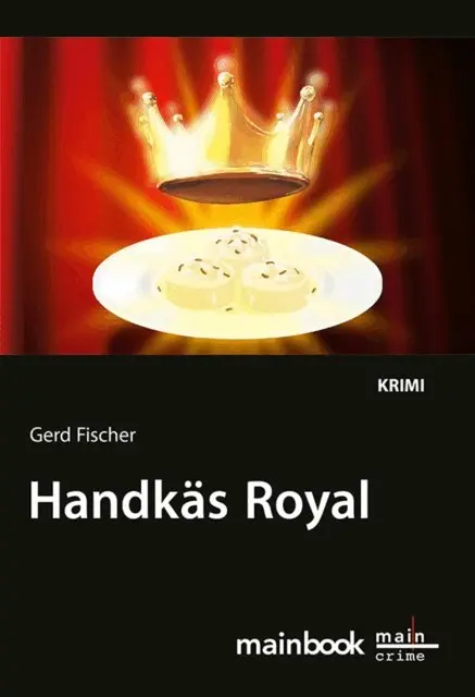 Gerd Fischer - Handkäs Royal: Kommissar Rauscher 12, E-bok. Tillgänglighet: Lägg i varukorg