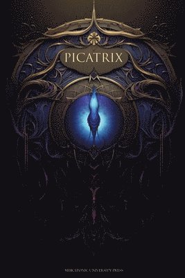 Unknown - Picatrix, Häftad