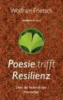 Wolfram Frietsch - Poesie trifft Resilienz, Häftad