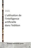 L'utilisation de l'intelligence artificielle dans l'dition