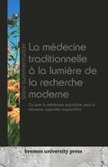 médecine traditionnelle à la lumière de la recherche moderne