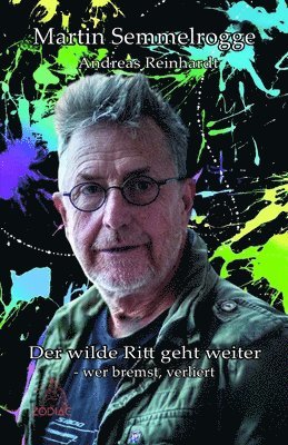 Martin Semmelrogge - wilde Ritt geht weiter, Häftad
