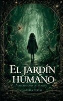 Angela Cuevas Alcañiz - Jardín Humano, Häftad. Tillgänglighet: Lägg i varukorg