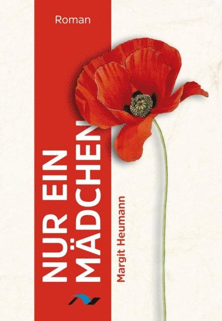 Margit Heumann - Nur ein Mädchen, E-bok