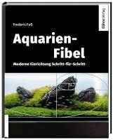 Aquarien-Fibel