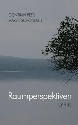 Gontran Peer Und Maren Schönfeld - Raumperspektiven, Häftad. Tillgänglighet: Lägg i varukorg