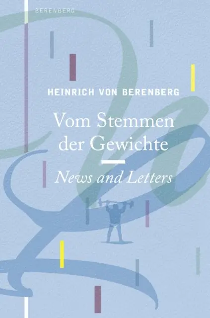 Heinrich von Berenberg - Vom Stemmen der Gewichte, E-bok. Tillgänglighet: Lägg i varukorg
