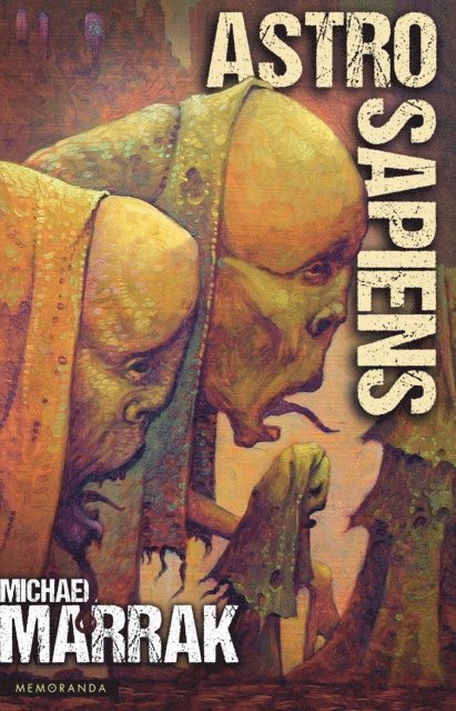 Michael Marrak - Astrosapiens, E-bok