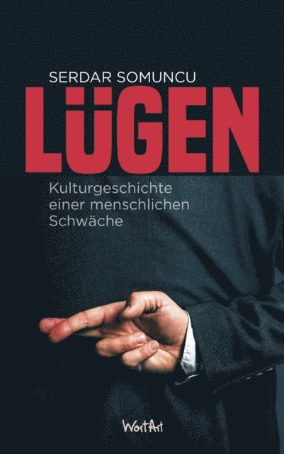 Serdar Somuncu - Lügen, E-bok