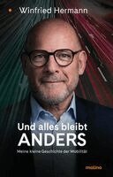 Winfried Hermann - Und alles bleibt anders, Häftad