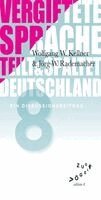 Bernhard Bavink, Victor Klemperer - Vergiftete Sprache teilt und spaltet Deutschland, Häftad