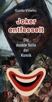 Guido Vitiello - Joker entfesselt, Häftad