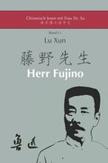 Lu Xuns "Herr Fujino"
