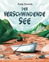 Paddy Donnelly - Der verschwindende See, Häftad. Tillgänglighet: Lägg i varukorg
