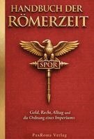 PaxRoma Verlag - Handbuch der Römerzeit, Inbunden