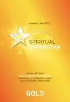 Maximilian Fritz - SPIRITUAL SUPERSTAR, Inbunden. Tillgänglighet: Lägg i varukorg