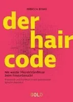 Rebecca Jeßke - DER HAIR CODE, Häftad. Tillgänglighet: Lägg i varukorg
