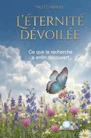 Trutz Hardo - L'Éternité devoilée, Häftad