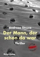 Andreas Struve - Mann, der schon da war, Häftad