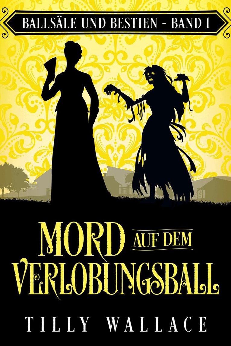Tilly Wallace - Mord auf dem Verlobungsball, E-bok