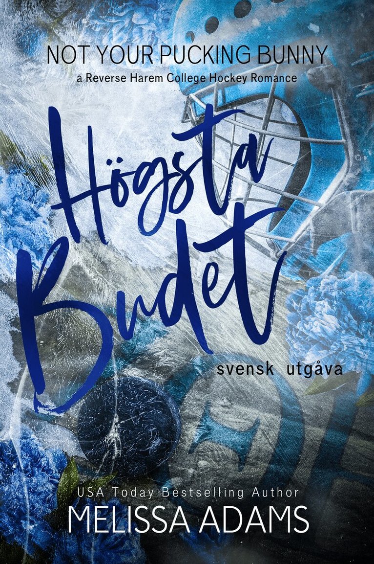 Melissa Adams - Högsta Budet, E-bok