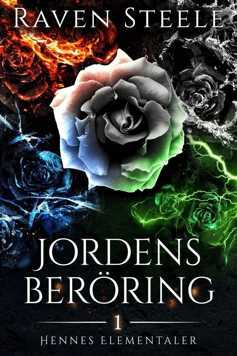 Raven Steele - Jordens beröring, E-bok