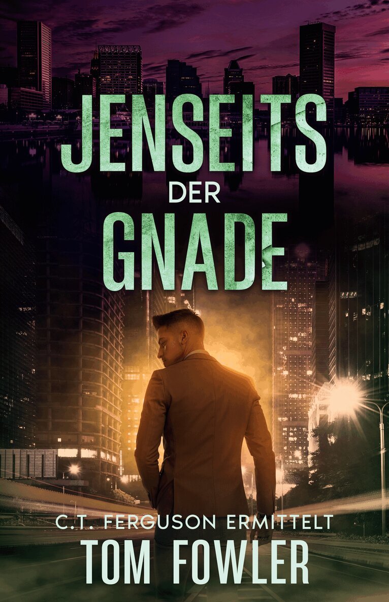 Tom Fowler - Jenseits der Gnade, E-bok