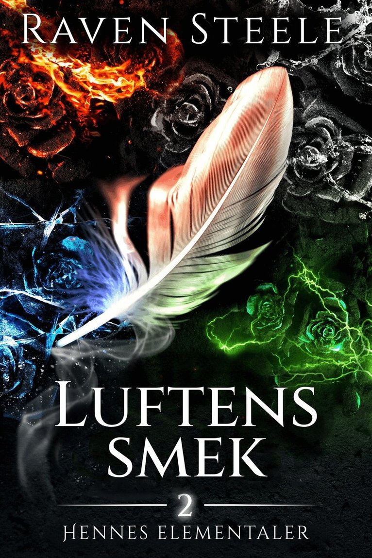Raven Steele - Luftens Smek, E-bok. Tillgänglighet: Lägg i varukorg