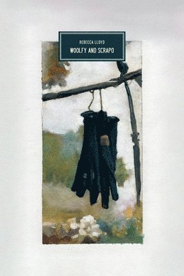 Rebecca Lloyd - Woolfy and Scrapo, Häftad. Tillgänglighet: Lägg i varukorg