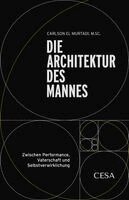 Carlson El Murtadi, CesaVerlag - Die Architektur des Mannes, Häftad