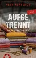 Vera Nentwich - Aufgetrennt, Häftad. Tillgänglighet: Lägg i varukorg