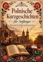 Marek Dabrowski - Polnische Kurzgeschichten für Anfänger, Häftad. Tillgänglighet: Lägg i varukorg