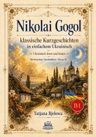 Tatjana Bjelowa - Nikolai Gogol klassische Kurzgeschichten in einfachem Ukrainisch, Häftad