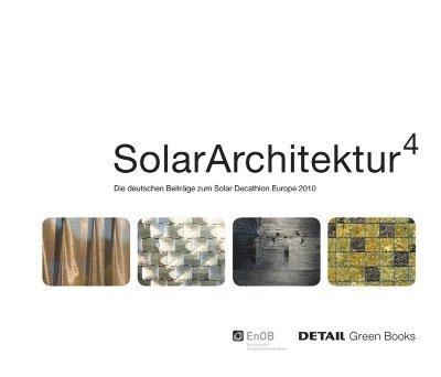 Bergische Universität Wuppertal, Hochschule Rosenheim, Hochschule für Technik Stuttgart, Hochschule für Technik und Wirtschaft Berlin - Solar Architektur, Inbunden. Tillgänglighet: Tillfälligt slut