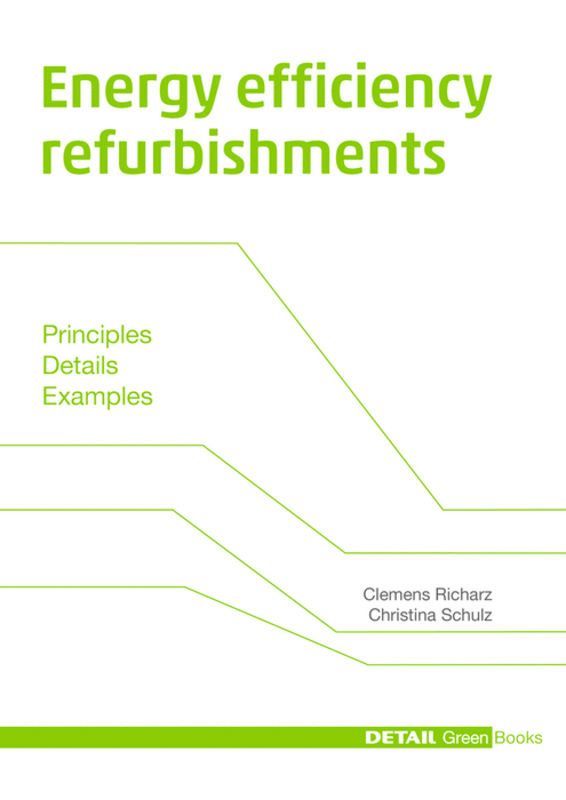 Clemens Richarz, Christina Schulz - Energy efficiency refurbishments, Inbunden