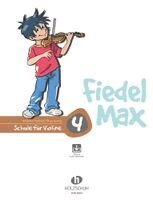 Andrea Holzer-Rhomberg - Fiedel Max - Schule für Violine 4 mit Downlaod, Övrigt
