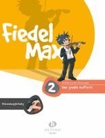 Andrea Holzer-Rhomberg - Fiedel-Max - Der große Auftritt 2, Övrigt. Tillgänglighet: Lägg i varukorg