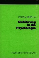 Karam Khella - Einführung in die Psychologie, Häftad