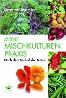 Margarete Langerhorst - Meine Mischkulturenpraxis, Häftad