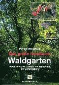 Das groe Handbuch Waldgarten