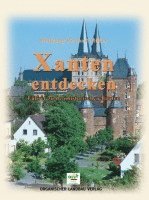 Wolfgang R. Müller - Xanten entdecken, Inbunden