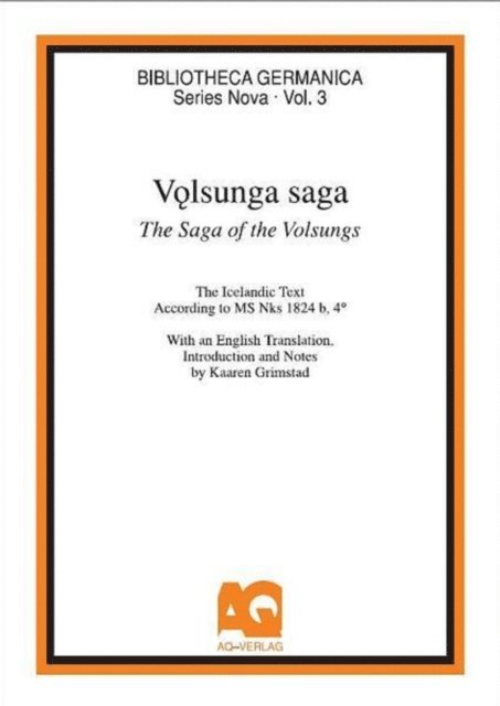 Kaaren Grimstad - Volsunga Saga / The Saga of the Volsungs, E-bok